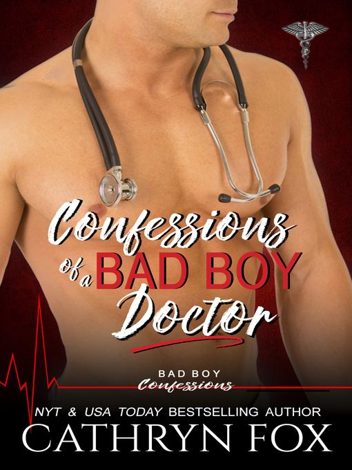 Cover image for Confessions of a Bad Boy Doctor